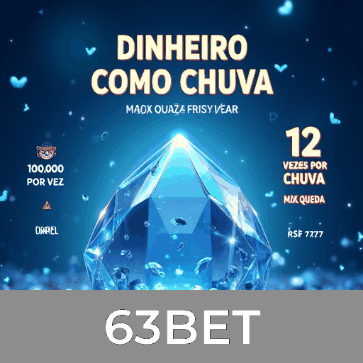 63BET: Seu Cassino Online Seguro e Divertido